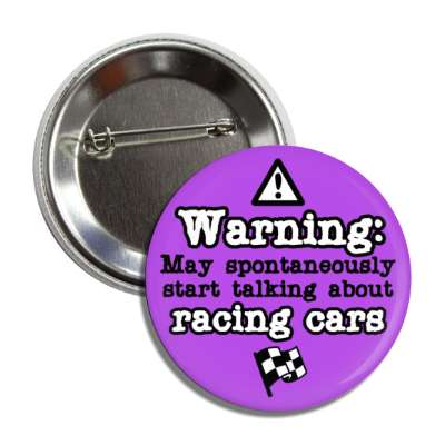 danger symbol warning may spontaneously start talking about racing cars racing flag button