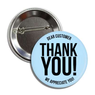 dear customer thank you we appreciate you retail blue button