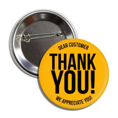 dear customer thank you we appreciate you retail orange button