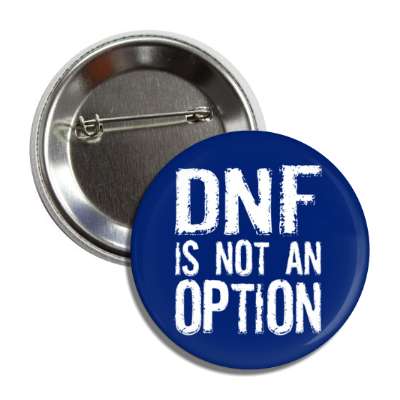 dnf is not an option did not find geocaching acronym button