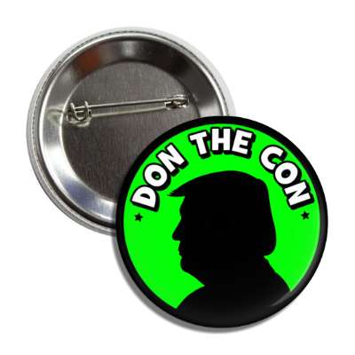 don the con silhouette trump green button