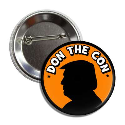 don the con silhouette trump orange button