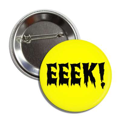 eeek halloween scream yellow button