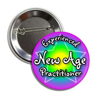 experienced new age practitioner button