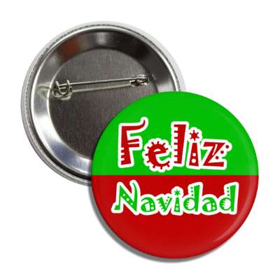 feliz navidad spanish merry christmas greeting button