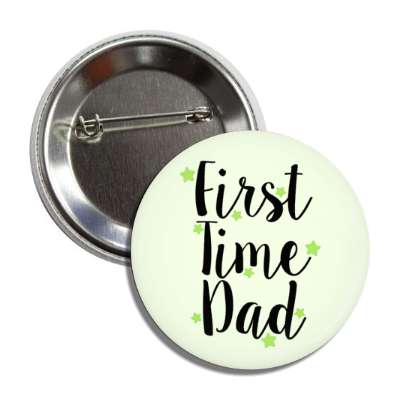first time dad stars pale green button