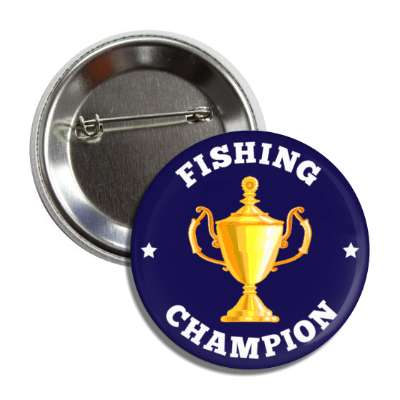 fishing champion trophy stars button