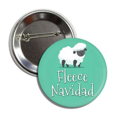 fleece navidad sheep christmas wordplay button