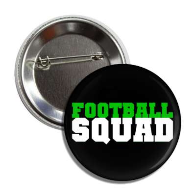 football squad button