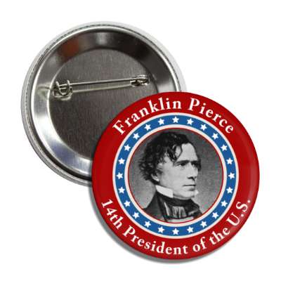 franklin pierce fourteenth president of the us button