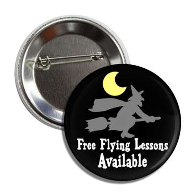 free flying lessons available moon witch broom button
