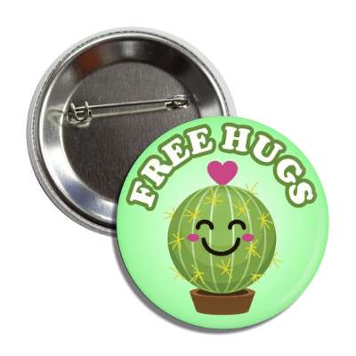 free hugs cute cactus novelty button
