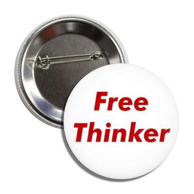 free thinker button