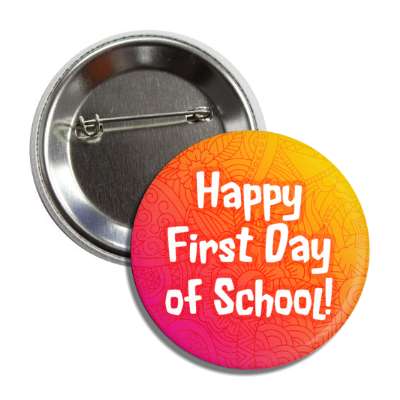 gradient line art happy first day of school button