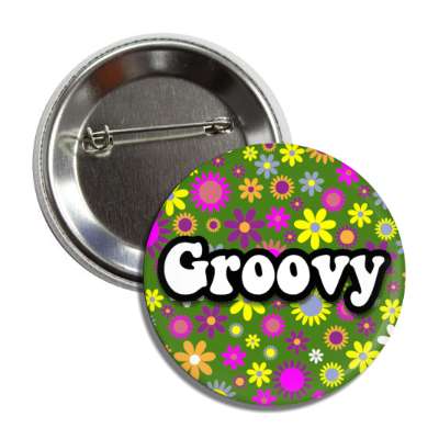 groovy 1970s seventies phrase button