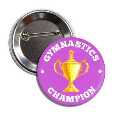gymnastics champion trophy button