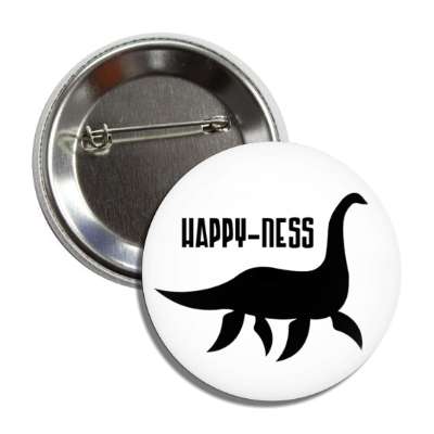 happiness nessie loch ness monster button