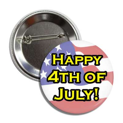 happy 4th of july bright us flag button