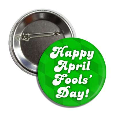 happy april fools day green cubes button