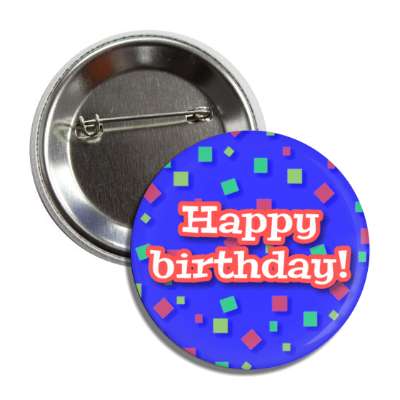 happy birthday confetti blue fun button