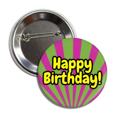 happy birthday rays pale green raspberry cute party button