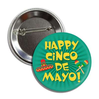 happy cinco de mayo sombrero maracas teal burst button