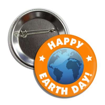 happy earth day globe orange button
