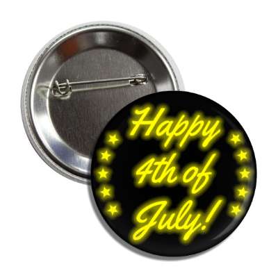 happy fourth of july cursive yellow color shadow stars button