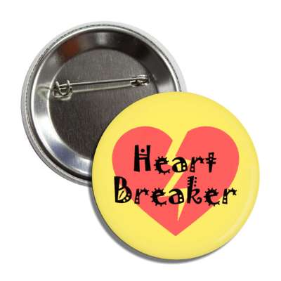 heart breaker antivalentine button
