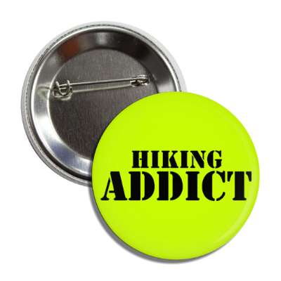 hiking addict stencil button