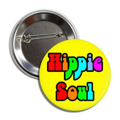hippie soul colorful button