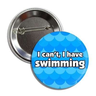 i cant i have swimming water waves button