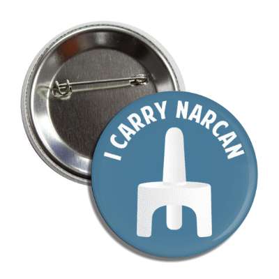 i carry narcan arched opioid overdose blue button