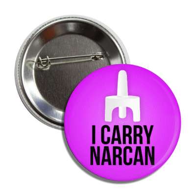 i carry narcan gradient magenta button