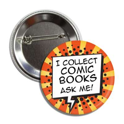 i collect comic books ask me burst button