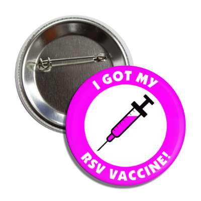 i got my rsv vaccine purple shot button