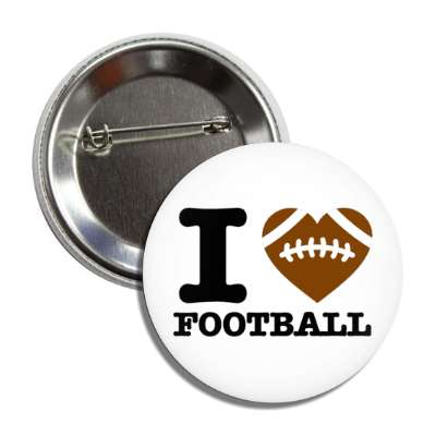 i heart football heart ball sports fan button