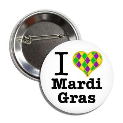 i heart mardi gras white button