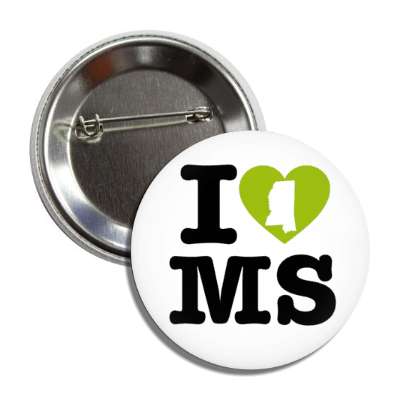 i heart mississippi ms state love button