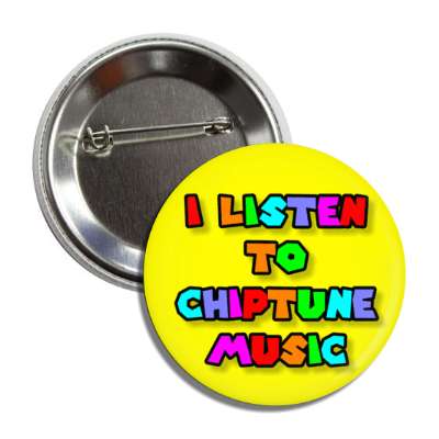i listen to chiptune music button