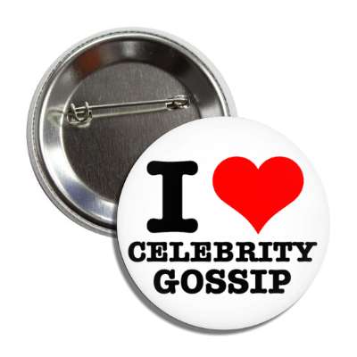i love heart celebrity gossip button