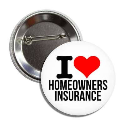 i love homeowners insurance red heart button