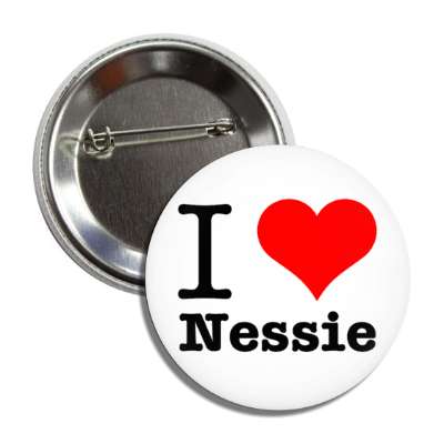 i love nessie heart loch ness sea monster button