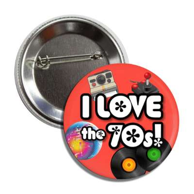 i love the 70s disco ball records camera arcades button