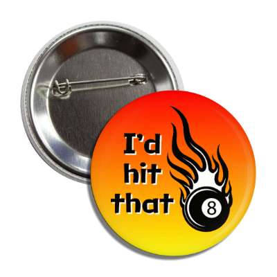 id hit that funny wordplay pool eight ball flaming button