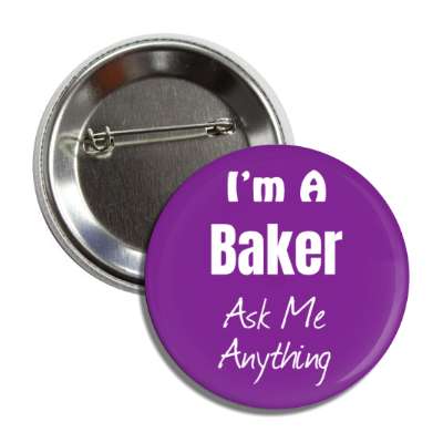 i'm a baker ask me anything button