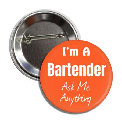i'm a bartender ask me anything button