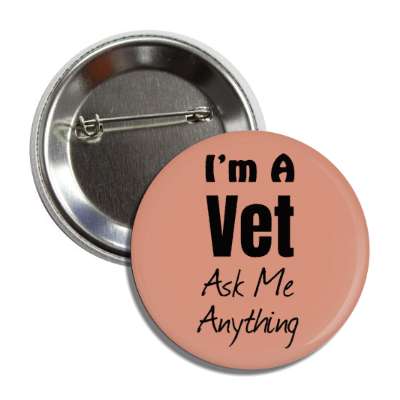 i'm a vet ask me anything button