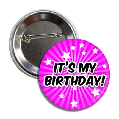 its my birthday magenta star burst rays button
