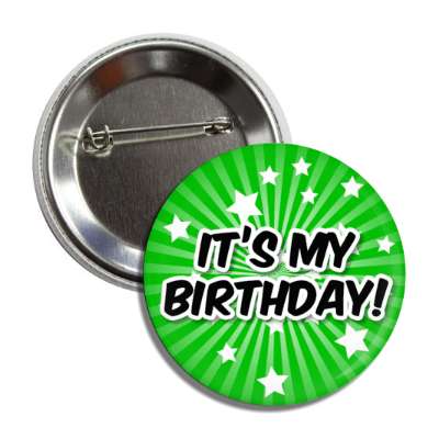 its my birthday medium green star burst rays button